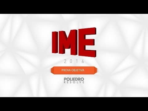 Thumbnail da aula: IME 2015 - Prova Objetiva