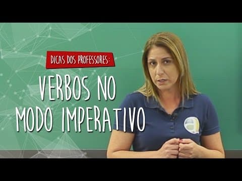 Thumbnail da aula: #Dica dos Professores - Português - Modo Imperativo
