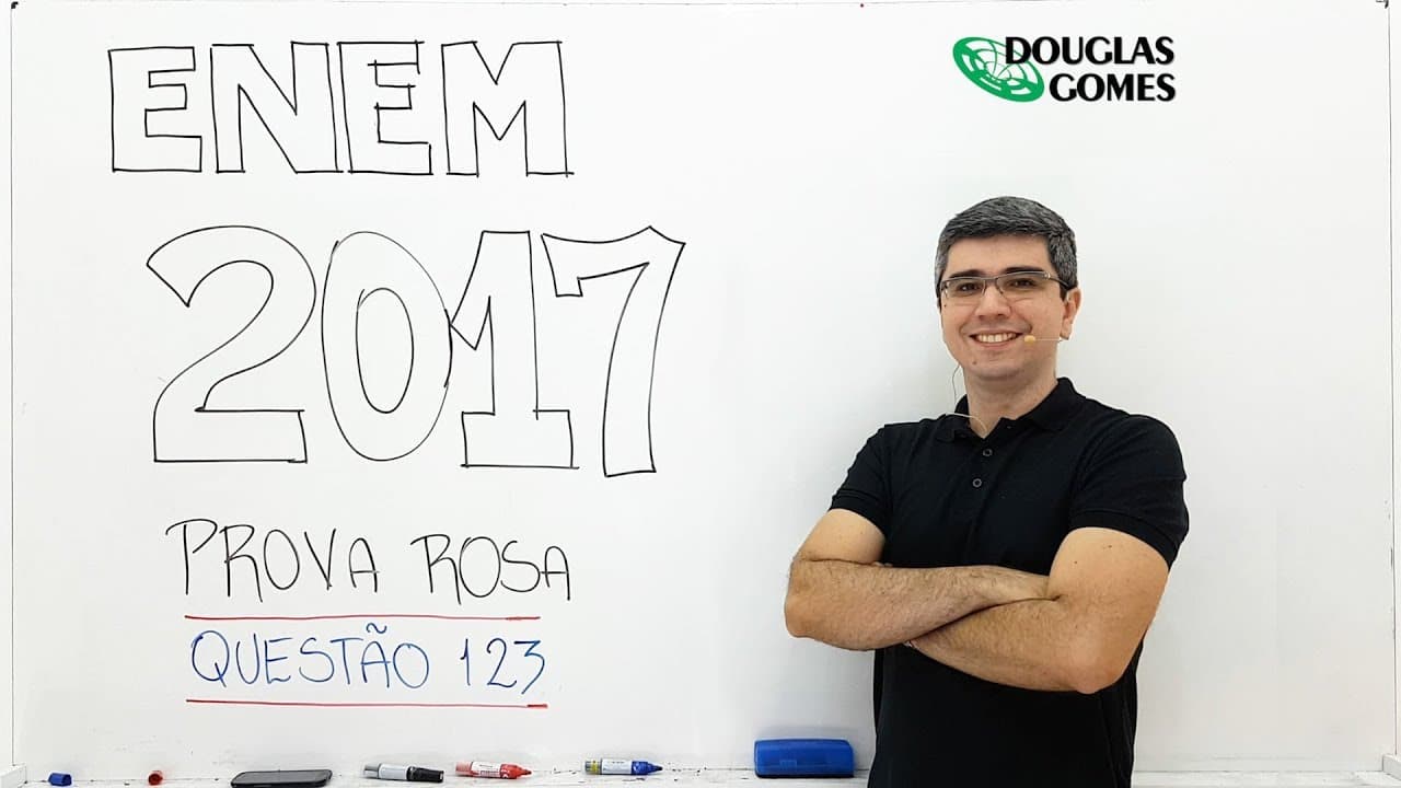 Thumbnail: ENEM 2017 Rosa Questão 123 Física - Ciências da Natureza e suas Tecnologias
