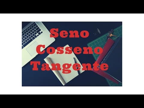 Thumbnail da aula: Seno, Cosseno e Tangente (Trigonometria) - Matemática Básica