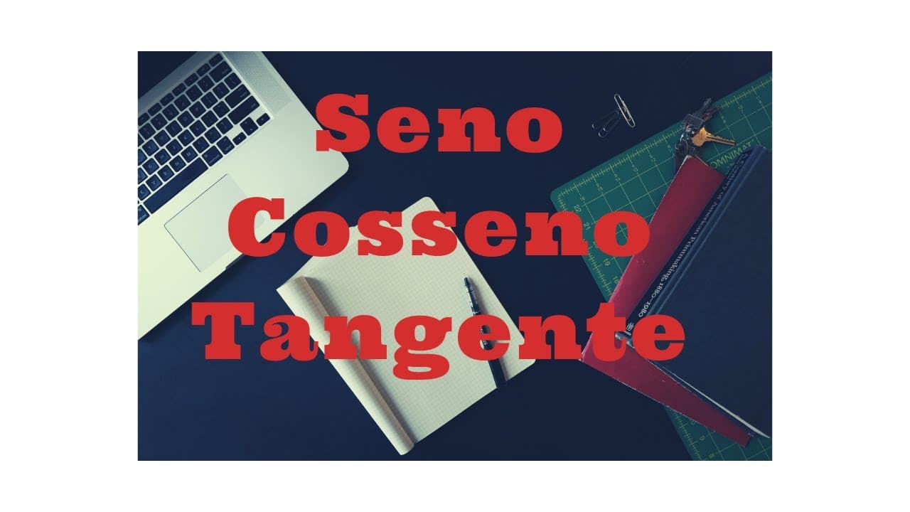 Thumbnail: Seno, Cosseno e Tangente (Trigonometria) - Matemática Básica