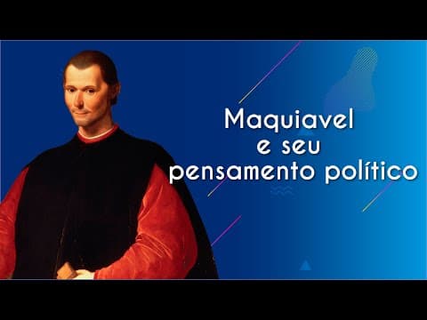 Thumbnail da aula: Maquiavel e seu pensamento político - Brasil Escola