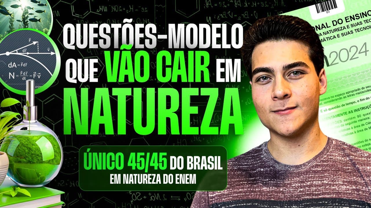 Thumbnail: Questões-Modelo de NATUREZA que VÃO CAIR na prova do Enem