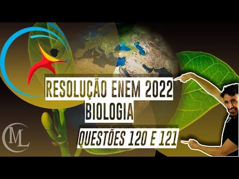 Thumbnail da aula: Resolução ENEM 2022 - questões 120 e 121 - caderno azul