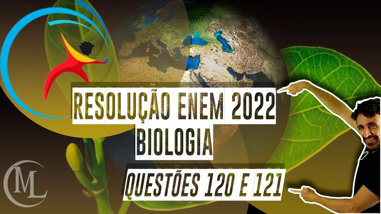 Thumbnail: Resolução ENEM 2022 - questões 120 e 121 - caderno azul