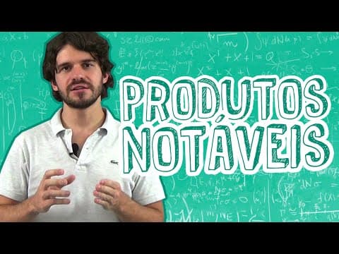 Thumbnail da aula: Aula Matemática - Fatoração Algébrica - Produtos Notáveis - STOODI