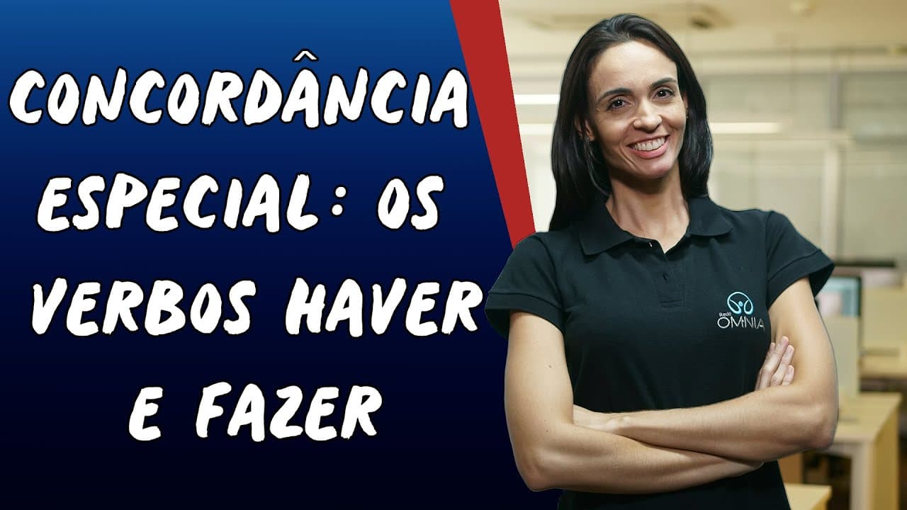 Thumbnail: Concordância Especial: Os Verbos Haver e Fazer - Brasil Escola