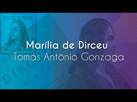 Thumbnail da aula: Marília de Dirceu | Tomás Antônio Gonzaga - Brasil Escola