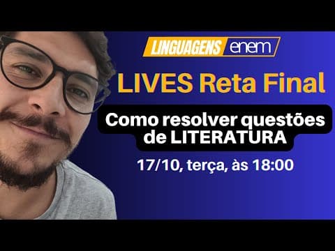 Thumbnail da aula: Como resolver questões de Literatura (LINGUAGENS ENEM)