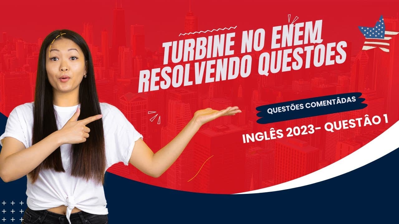 Thumbnail: Resoluçao Prova Inglês ENEM- Questão 1-