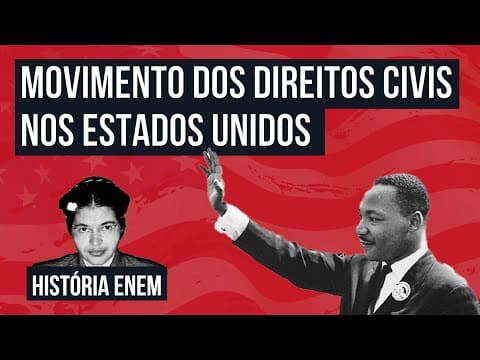 Thumbnail da aula: MOVIMENTO DOS DIREITOS CIVIS NOS ESTADOS UNIDOS | História para o Enem | Mariane Martins