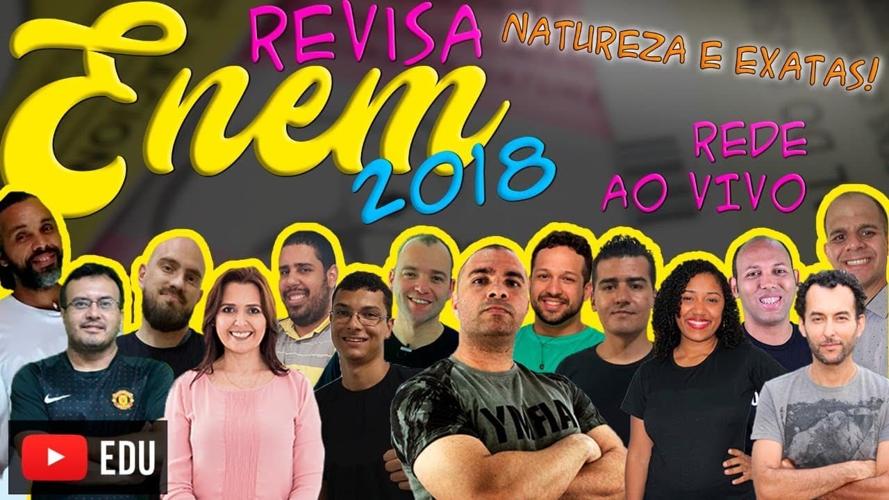Thumbnail: ➡️|AO VIVO|AULÃO ENEM 2018 | Ciências da Natureza e Matemática