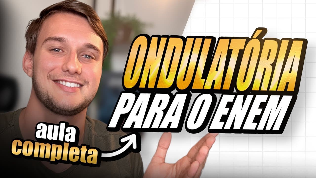 Thumbnail: TUDO de ONDULATÓRIA para o ENEM 2025! (aula completa)