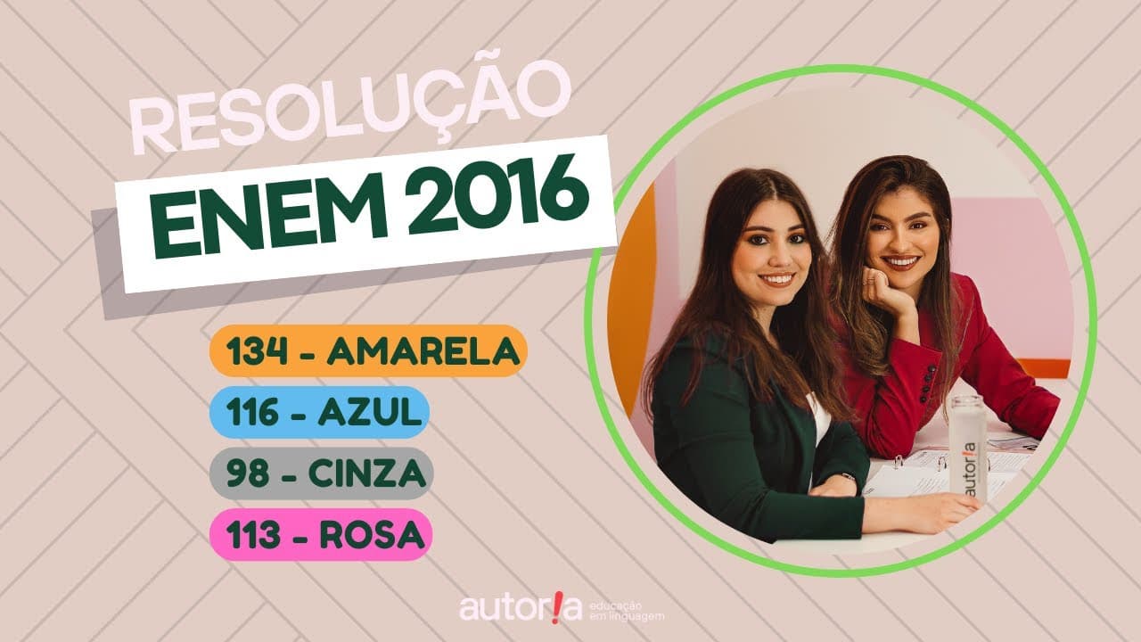 Thumbnail: Enem 2016 - Autoria Linguagem - Questão 134 | Linguagens, prova amarela