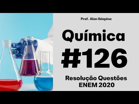 Thumbnail da aula: ENEM 2020 - Embora a energia nuclear possa ser utilizada para fins pacíficos, recentes conflitos