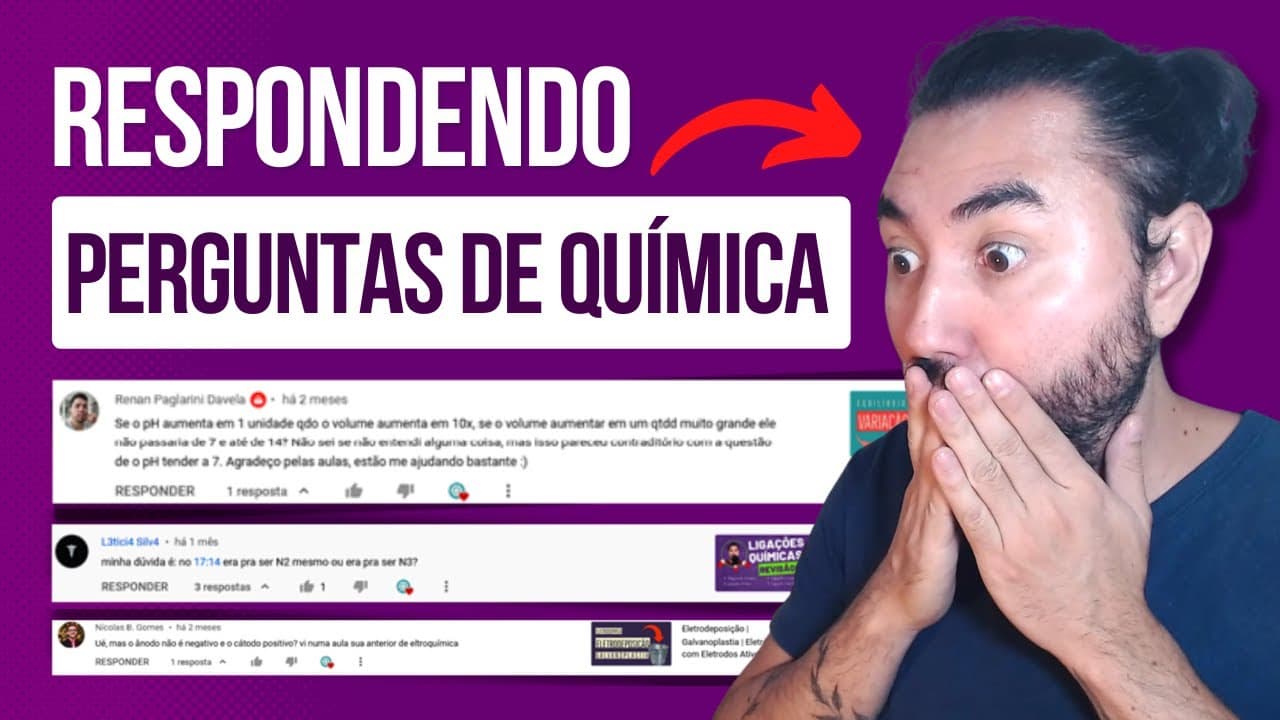 Thumbnail: Respondendo PERGUNTAS de QUÍMICA dos alunos do canal