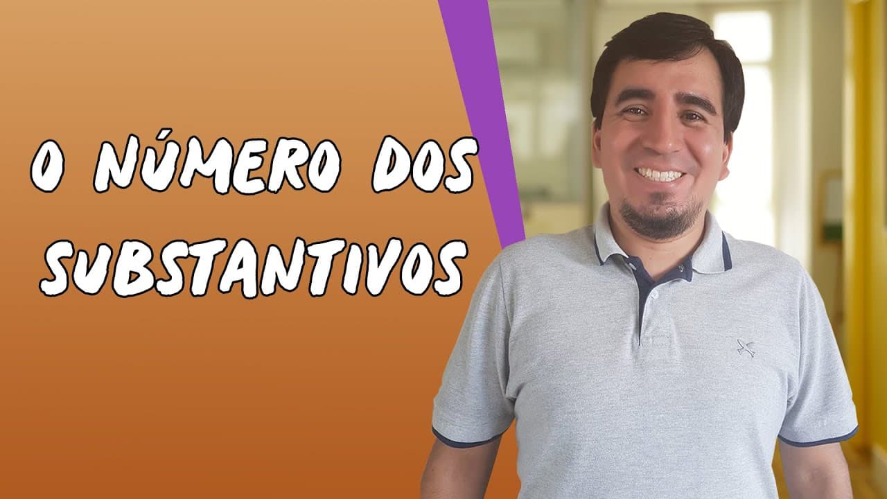 Thumbnail: Número dos Substantivos | Espanhol - Brasil Escola