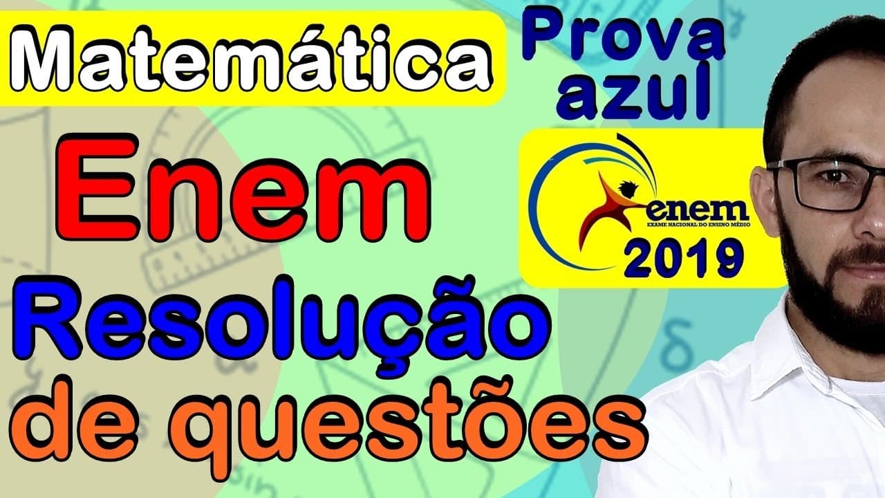 Thumbnail: Enem 2019 - matemática - resolução das questões