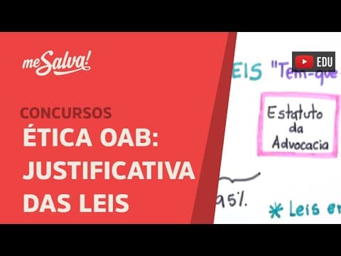 Thumbnail da aula: Me Salva! OABE02- Ética na Prova da OAB: justificativa das leis