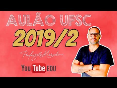 Thumbnail da aula: Aulão UFSC 2019/2