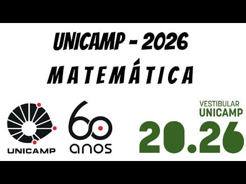 Thumbnail da aula: UNICAMP 2026 - CORREÇÃO DE MATEMÁTICA
