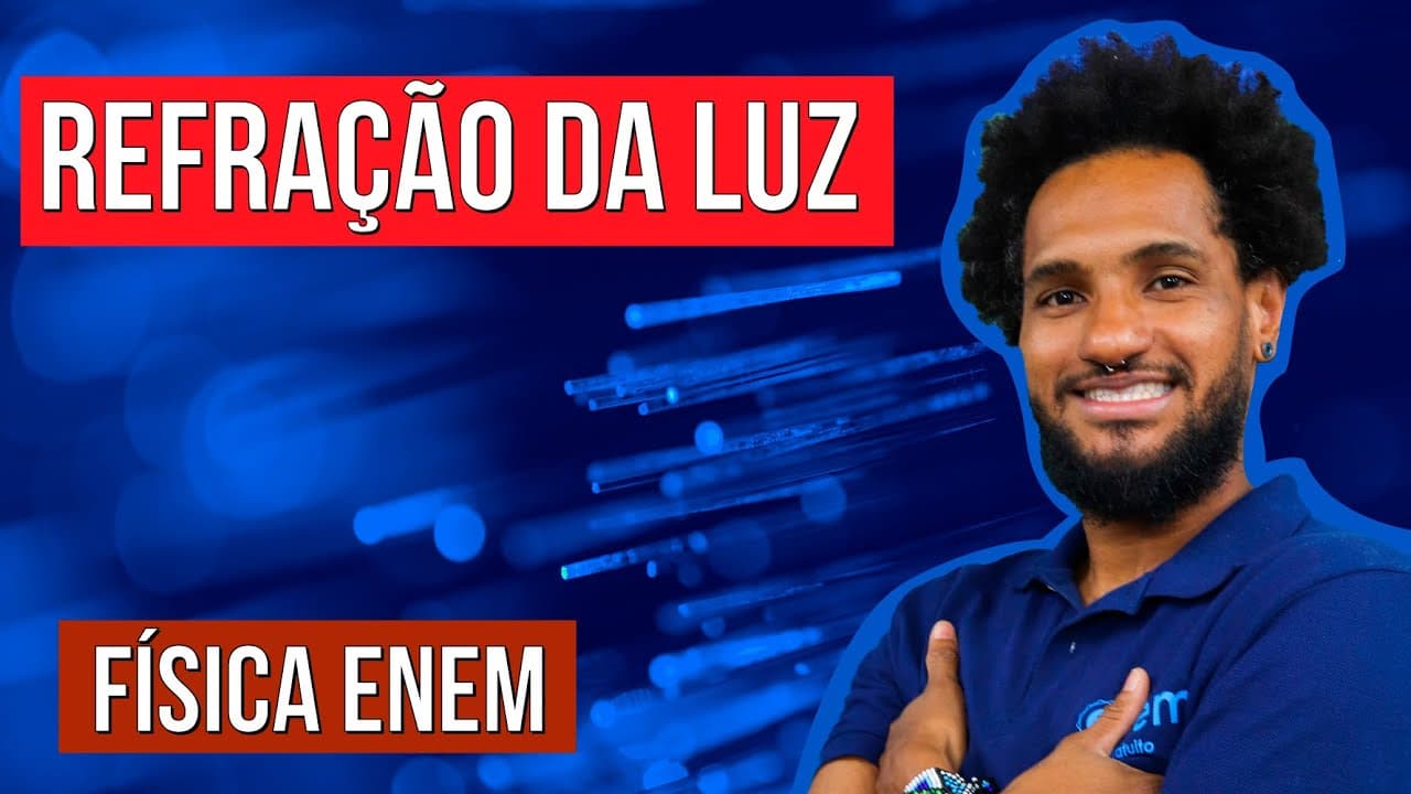 Thumbnail: REFRAÇÃO DA LUZ: Leis e Índice de refração,  e ângulo limite | Resumo de Física Enem. Diego Fernando