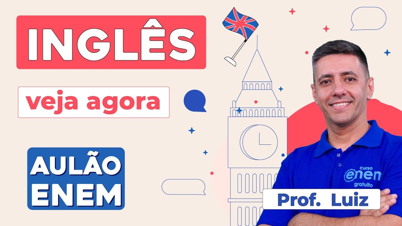 Thumbnail: AULÃO DE INGLÊS PARA O ENEM: temas e técnicas essenciais | Aulão Enem | Luiz Carlos N. Junior