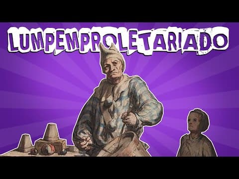 Thumbnail da aula: QUEM É O LUMPEMPROLETARIADO EM KARL MARX?