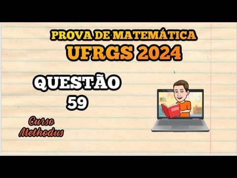 Thumbnail da aula: 59 de 2024 da prova de matemática da UFRGS - Um time de futebol de salão dispõe de