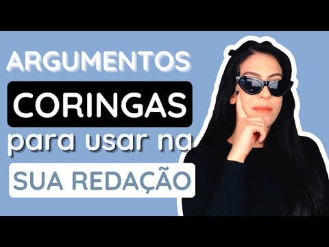 Thumbnail da aula: 3 ARGUMENTOS CORINGAS pra sua redação + REPERTÓRIO