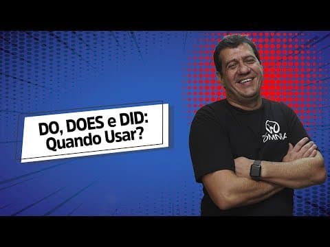 Thumbnail da aula: DO, DOES e DID: Quando Usar? - Brasil Escola