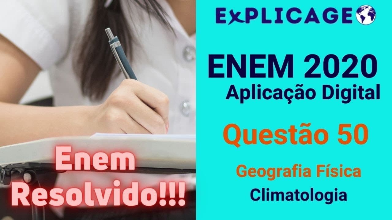 Thumbnail: Treinamento Enem 2014 –Aplicação Digital – Questão 50 (Geografia Física – Climatologia)