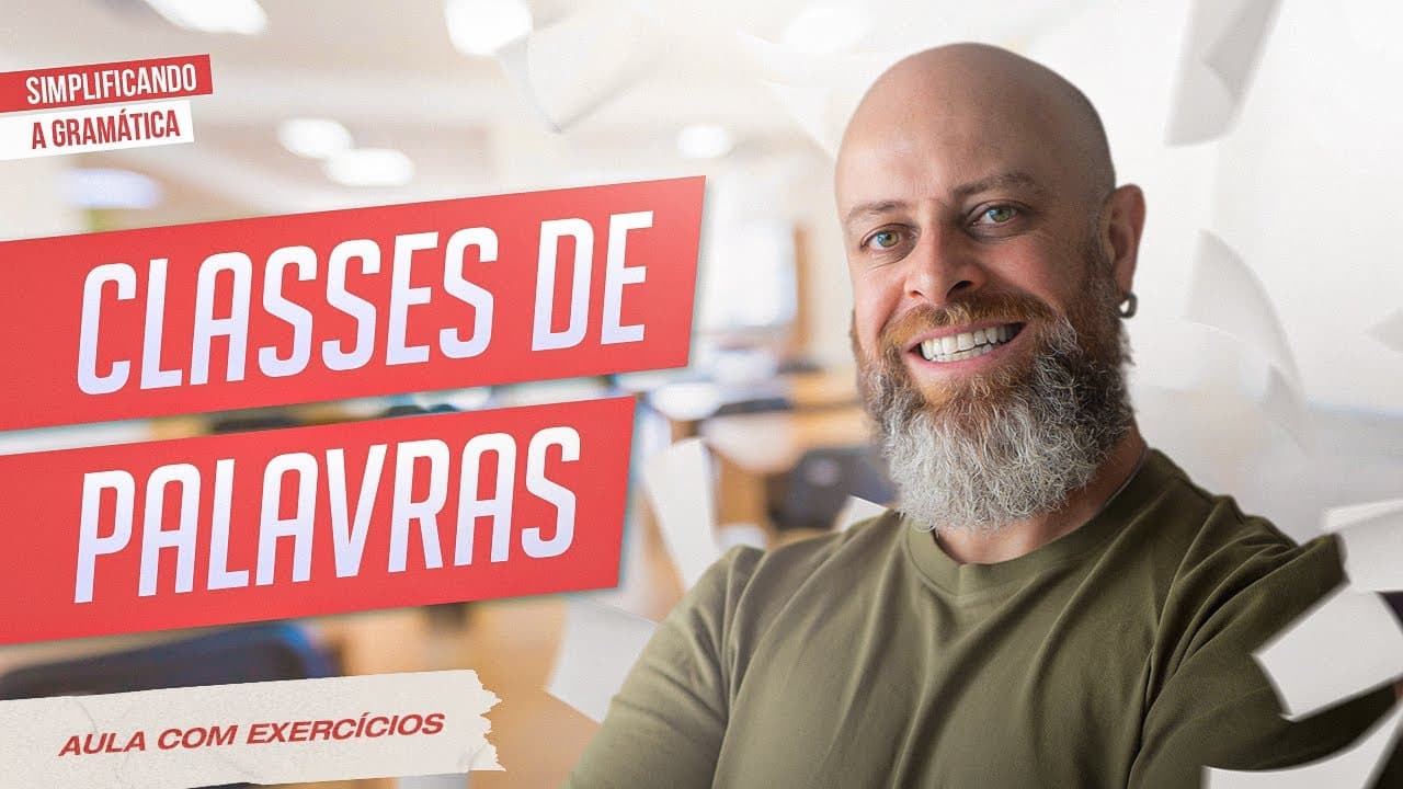 Thumbnail: CLASSES DE PALAVRAS + EXERCÍCIOS RESOLVIDOS