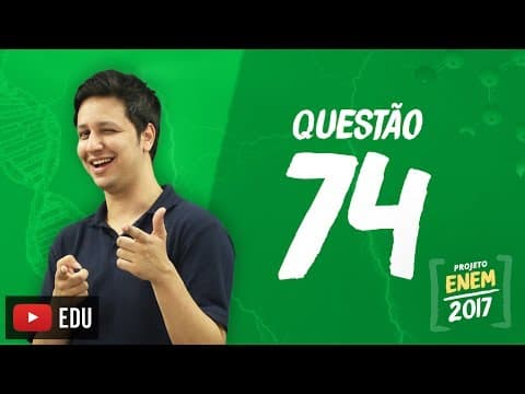 Thumbnail da aula: Enem 2016: Questão 74 (Caderno Branco)