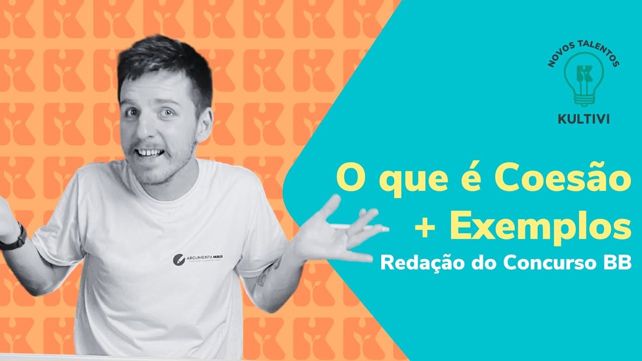 Thumbnail: O que é Coesão? | Redação concurso Banco do Brasil | Kultivi | #5