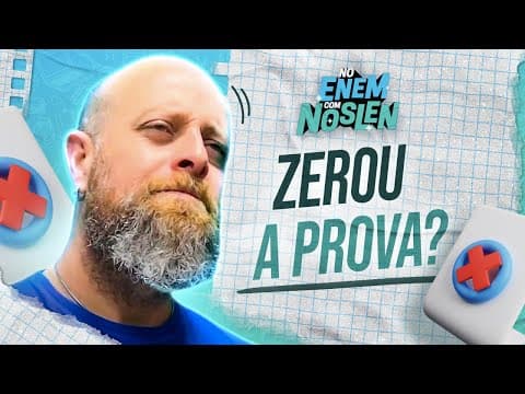 Thumbnail da aula: Como NÃO ZERAR a REDAÇÃO do ENEM #NoEnemComNoslen | Professor Noslen