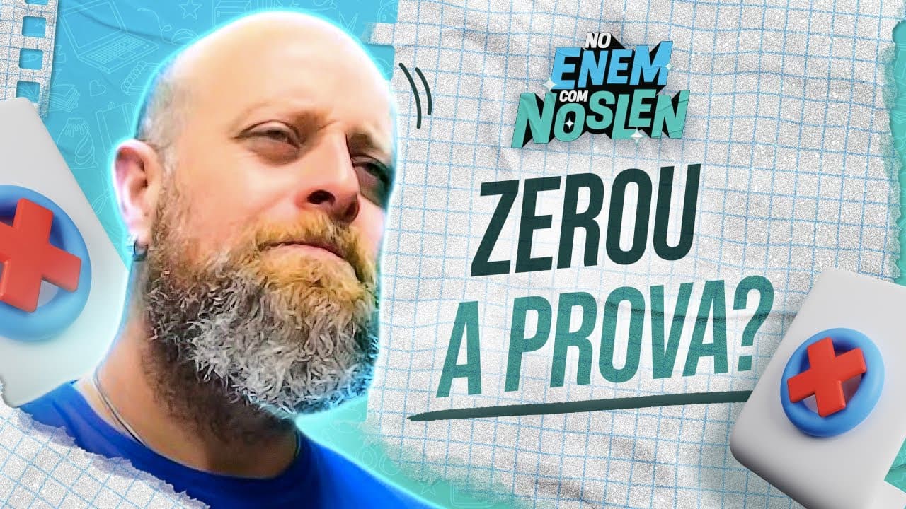 Thumbnail: Como NÃO ZERAR a REDAÇÃO do ENEM #NoEnemComNoslen | Professor Noslen