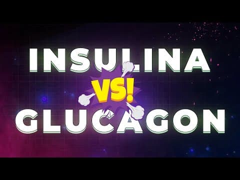 Thumbnail da aula: Insulina, glucagon e o controle da taxa de açúcar no sangue, a glicemia.