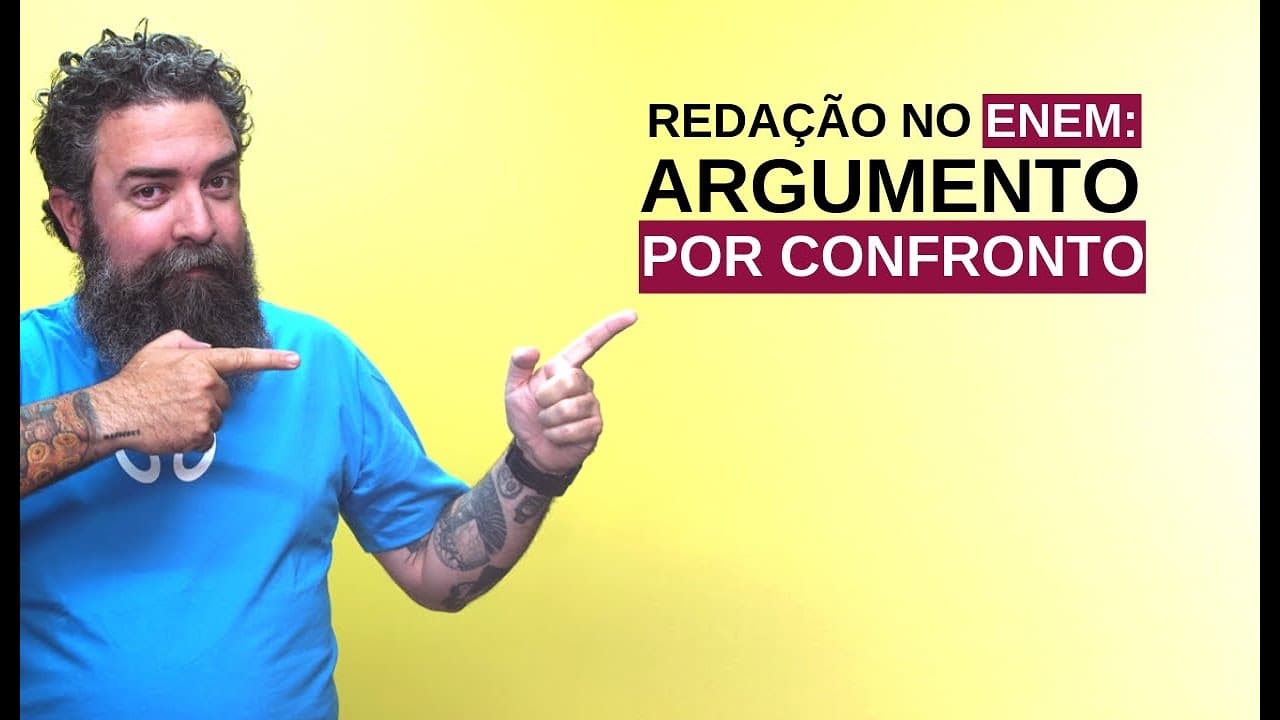 Thumbnail: Redação no Enem: Argumento por Confronto - Brasil Escola