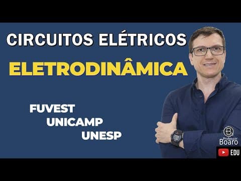 Thumbnail da aula: CIRCUITOS ELÉTRICOS | Cai TODO ano em sua prova