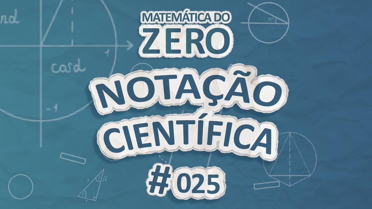 Thumbnail: Matemática do Zero | Notação Científica - Brasil Escola