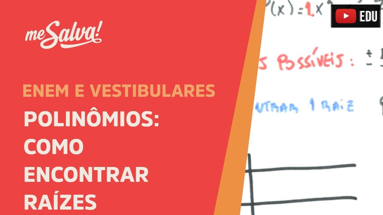 Thumbnail: Me Salva! PLN11 - Polinômios - Como encontrar as raízes de um polinômio - Exemplo