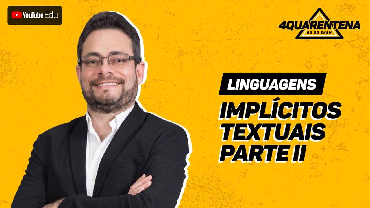 Thumbnail: Quarentena: Implícitos textuais (Parte 2) | Linguagens