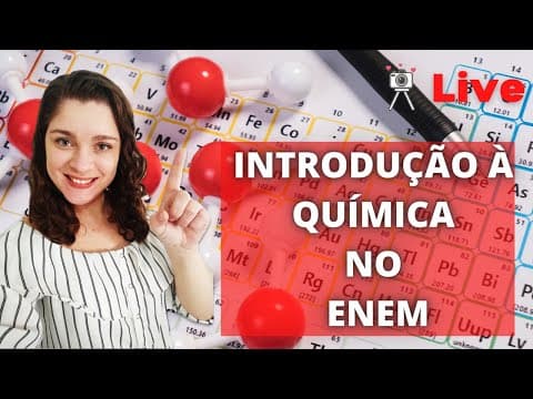 Thumbnail da aula: Química no Enem - resolução de exercícios de introdução à química, atomística e tabela periódica