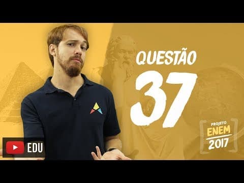 Thumbnail da aula: Enem 2016 - Ciências Humanas | Questão 37 (Caderno Branco)