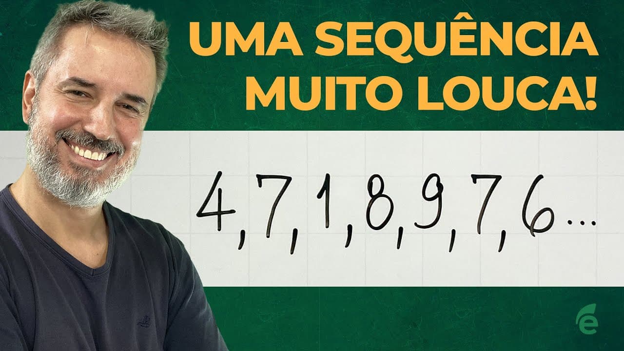 Thumbnail: Uma sequência que não é nem P.A., nem P.G.! (4, 7, 1, 8, 9, 7, 6...) [Horizontal]