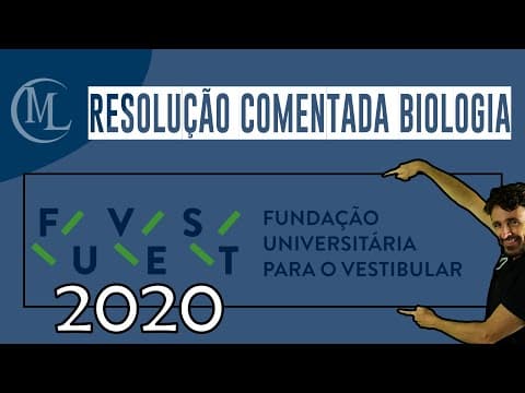 Thumbnail da aula: FUVEST 2020 - CORREÇÃO DA PROVA DE BIOLOGIA - Professor Marcio Léo.
