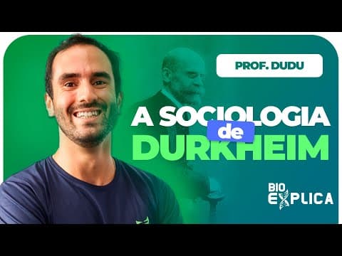 Thumbnail da aula: A sociologia de Durkheim | Prof. Dudu