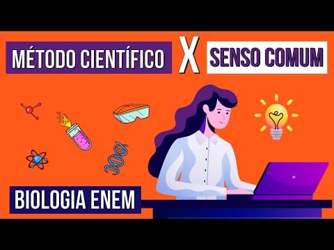 Thumbnail da aula: MÉTODO CIENTÍFICO X SENSO COMUM | Resumo de Biologia para o Enem. professora Claudia Aguiar