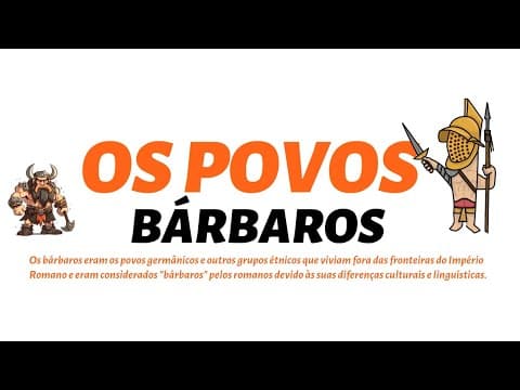 Thumbnail da aula: Os Povos Bárbaros - #roma